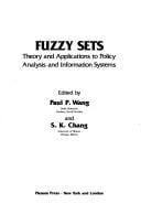 Fuzzy sets: theory and applications to policy analysis and information systems