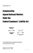 Compensating Injured Railroad Workers Under the Federal Employers' Liability Act
