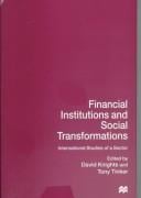 Financial institutions and social transformations: international studies of a sector