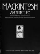 Mackintosh architecture: the complete buildings and selected projects