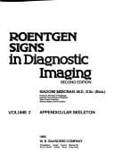 Roentgen Signs in Diagnostic Imaging: Appendicular Skeleton