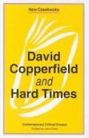 David Copperfield and Hard times: Charles Dickens
