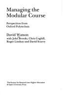 Managing the modular course: perspectives from Oxford Polytechnic