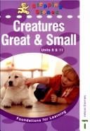 Creatures great and small : units 8 and 11