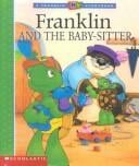 Franklin and the Baby-Sitter (Franklin TV Storybooks)