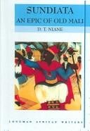 Sundiata: An Epic Of Old Mali
