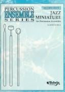 Jazz Miniature for Percussion Ensemble: Intermediate