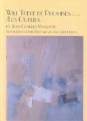 Will There Be Promises.../Les Oublies (Studies in French Literature)
