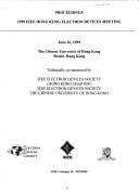 Proceedings, 1999 IEEE Hong Kong Electron Devices Meeting: June 26, 1999, The Chinesse University of Hong Kong, Shatin, Hong Kong