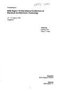 Proceedings of IEEE Region 10 International Conference on Electrical and Electronic Technology : 19-22 August, 2001, [Phuket Island, Langkawi Island], Singapore