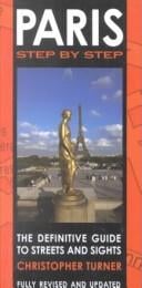 Paris Step by Step: The Guidebook That Really Guides