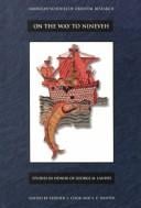 On the Way to Nineveh: Studies in Honor of George M. Landes (Asor Books, V. 4)