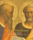 Italian Paintings 1250-1450: In The John G. Johnson Collection And The Philadelphia Museum Of Art