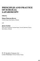 Principles and Practices of Surgical Laparoscopy