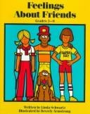 Feelings about friends: grades 3-6