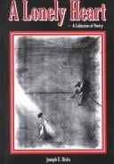 A Lonely Heart: A Collection of Poetry