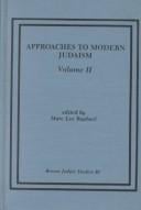 Approaches to Modern Judaism II