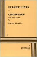 Flight Lines and Crossings.