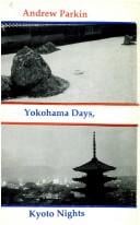 Yokohama Days, Kyoto Nights
