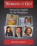 Working it Out: Interacting English for the Workplace Text/Tape Package
