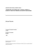 "Internalising the Externalities" of Tropical Forestry: a Review of Innovative Financing and Incentive Mechanisms (European Union Tropical Forestry Paper)