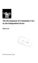 development of community care by the independent sector