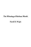 The Winning of Barbara Worth