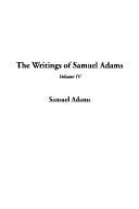 The Writings of Samuel Adams