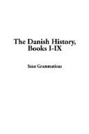 The Danish History, Books I-IX
