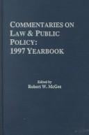 Commentaries on Law & Public Policy, 1997 Yearbook (Commentaries on Law & Public Policy)