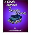 A Simple Approach to Computer Scanning