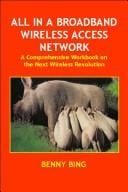 All in a Broadband Wireless Access Network: A Comprehensive Workbook on the Next Wireless Revolution