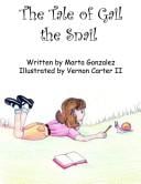 The Tale of Gail the Snail