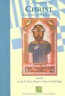 Images of Christ: Ancient and Modern