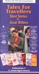 Tales for Travellers: Short Stories by Great Writers (Tales for Travellers)