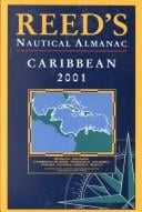 Reed's Nautical Almanac: Caribbean 2001