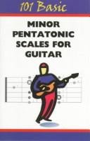 101 Basic Minor Pentatonic Scales for Guitar (101 Basics)