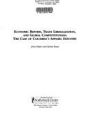 Economic reform, trade liberalization, and global competitiveness: The case of Colombia's apparel industry (North-South agenda papers)