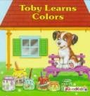 Toby Learns Colors (Toby Books)