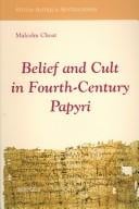 Belief And Cult in Fourth-Century Papyri (Studia Antiqua Australiensia) (Studia Antiqua Australiensia)