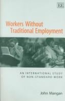 Workers Without Traditional Employment: An International Study of Non-standard Work