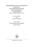 Griechische Und Lateinische Quellen Zur Fruehgeschichte Mitteleuropas Bis Zur Mitte DES 1. Jahrtausends U.Z. (Schriften Und Quellen Der Alten Welt)