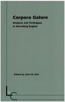 CORPORA GALORE. Analyses and Techniques in Describing English. (Language and Computers 30) (Language & Computers)