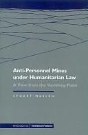Anti-Personnel Mines under Humanitarian Law: A View from the Vanishing Point