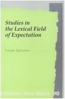 Studies in the Lexical Field of Expectation (Costerus New Series)