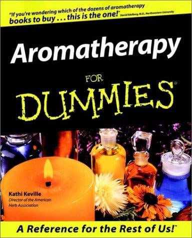 Aromatherapy for Dummies