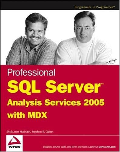 Professional SQL server analysis services 2005 with MDX