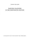 Tsayareha ṿe-tsiyureha shel Erets-Yiśraʾel ba-meʾah ha-teshaʻ-ʻeśreh