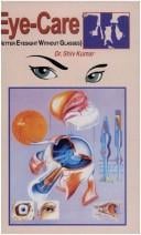 Eye-Care: Including Better Eye Sight Without Glassess