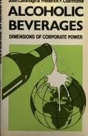 Alcoholic beverages: dimensions of corporate power